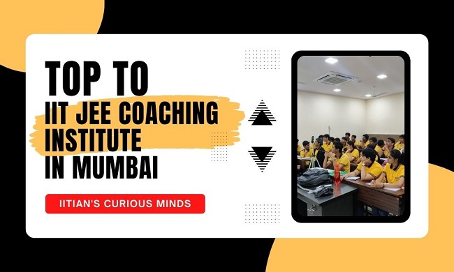 Top 10 Iit Jee Coaching Institute In Mumbai